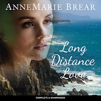 Long Distance Love - AnneMarie Brear - Hörbuch