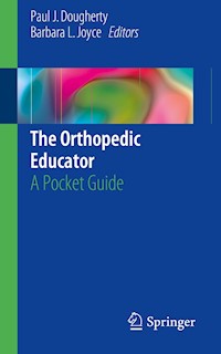 The Orthopedic Educator -  - E-Book