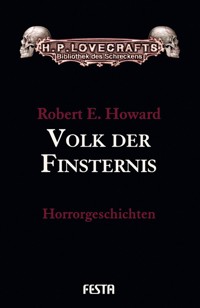 Volk der Finsternis - Robert E. Howard - E-Book