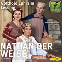 Nathan der Weise - Gotthold E. Lessing - Hörbuch