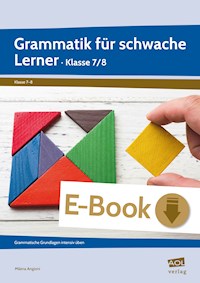 Grammatik für schwache Lerner - Klasse 7/8 - Milena Angioni - E-Book