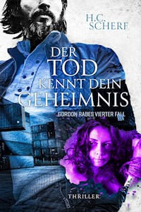 Der Tod kennt dein Geheimnis - H.C. Scherf - E-Book