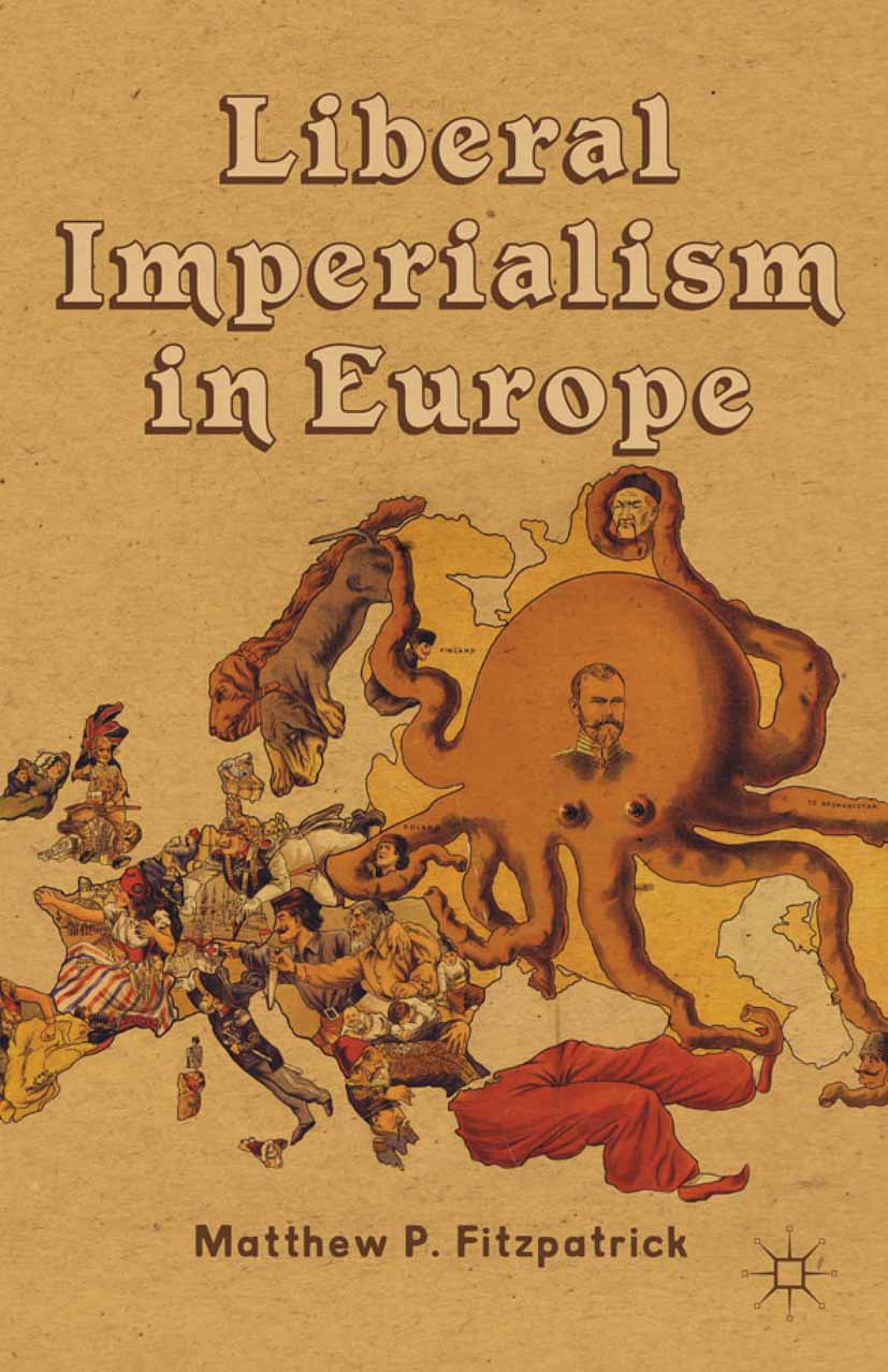Liberal Imperialism in Europe -  - E-Book