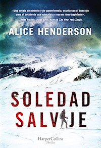 Soledad salvaje - Alice Henderson - E-Book