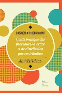 Créances & Recouvrement - Quentin Debray - E-Book