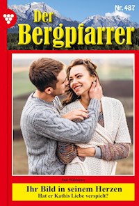 Ihr Bild in seinem Herzen - Toni Waidacher - E-Book