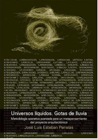 Universos líquidos - Jose Luis Penelas - E-Book
