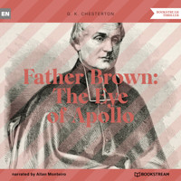 Father Brown: The Eye of Apollo (Unabridged) - G.K. Chesterton - Hörbuch