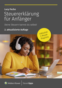 Steuererklärung für Anfänger - Lucy Fecho - E-Book