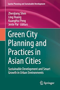 Green City Planning and Practices in Asian Cities - - E-Book