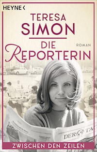 Die Reporterin - Zwischen den Zeilen - Teresa Simon - E-Book