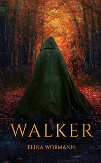 Walker - Elina Wörmann - E-Book