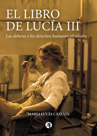 El libro de Lucía III - María Lucía Cassain - E-Book