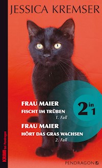 Frau Maier ermittelt (Vol.1) - Jessica Kremser - E-Book