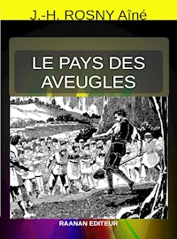 Le Pays des Aveugles - Herbert George Wells - E-Book