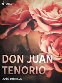 Don Juan Tenorio - José Zorrilla - E-Book