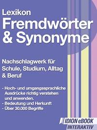 Lexikon Fremdwörter Synonyme -  - E-Book