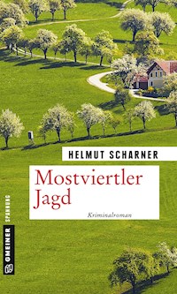 Mostviertler Jagd - Helmut Scharner - E-Book