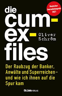 Die Cum-Ex-Files - Oliver Schröm - E-Book + Hörbuch
