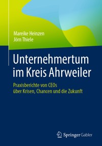 Unternehmertum im Kreis Ahrweiler - Mareike Heinzen - E-Book
