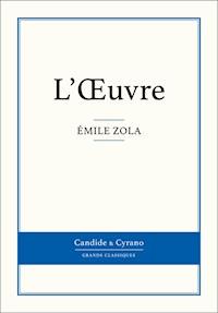 L'Oeuvre - Émile Zola - E-Book