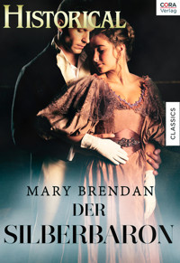 Der Silberbaron - MARY BRENDAN - E-Book
