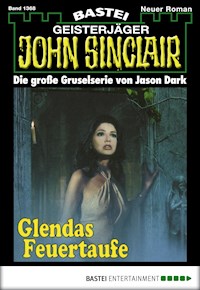 John Sinclair 1368 - Jason Dark - E-Book