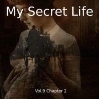 My Secret Life, Vol. 9 Chapter 2 - Dominic Crawford Collins - Hörbuch