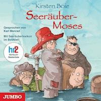 Seeräubermoses - Kirsten Boie - Hörbuch