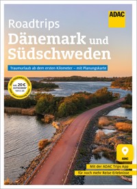 ADAC Roadtrips - Dänemark und Südschweden - Axel Pinck - E-Book