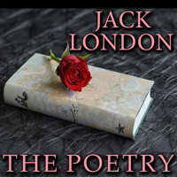 The Poetry - Jack  London - Hörbuch