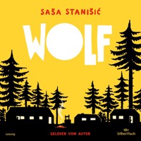 Wolf - Saša Stanišić - Hörbuch
