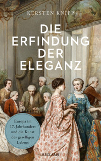 Die Erfindung der Eleganz - Kersten Knipp - E-Book