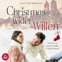 Christmas wider Willen - Jana von Bergner - Hörbuch