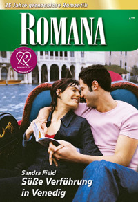 Süße Verführung in Venedig - Sandra Field - E-Book