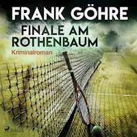 Finale am Rothenbaum (Ungekürzt) - Frank Göhre - Hörbuch