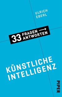 Künstliche Intelligenz - Ulrich Eberl - E-Book