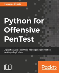 Python for Offensive PenTest - Hussam Khrais - E-Book