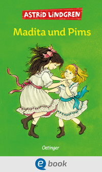 Madita 2. Madita und Pims - Astrid Lindgren - E-Book