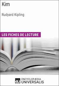 Kim de Rudyard Kipling - Encyclopaedia Universalis - E-Book