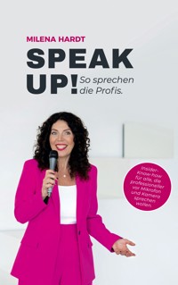 Speak Up! - Milena Hardt - E-Book