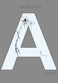 aussagen - Aron Olin - E-Book