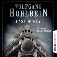 Easy Money - Kurzgeschichte - Wolfgang Hohlbein - Hörbuch