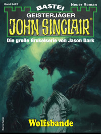 John Sinclair 2472 - Ian Rolf Hill - E-Book