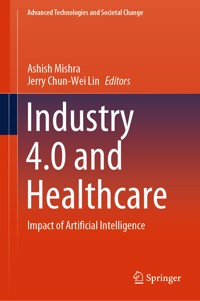 Industry 4.0 and Healthcare -  - E-Book
