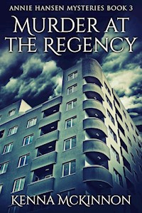 Murder At The Regency - Kenna McKinnon - E-Book