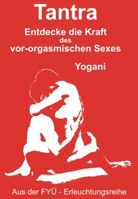 Tantra - Yogani - E-Book