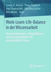 Work-Learn-Life-Balance in der Wissensarbeit -  - E-Book