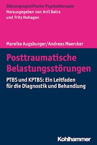 Posttraumatische Belastungsstörungen - Andreas Maercker - E-Book