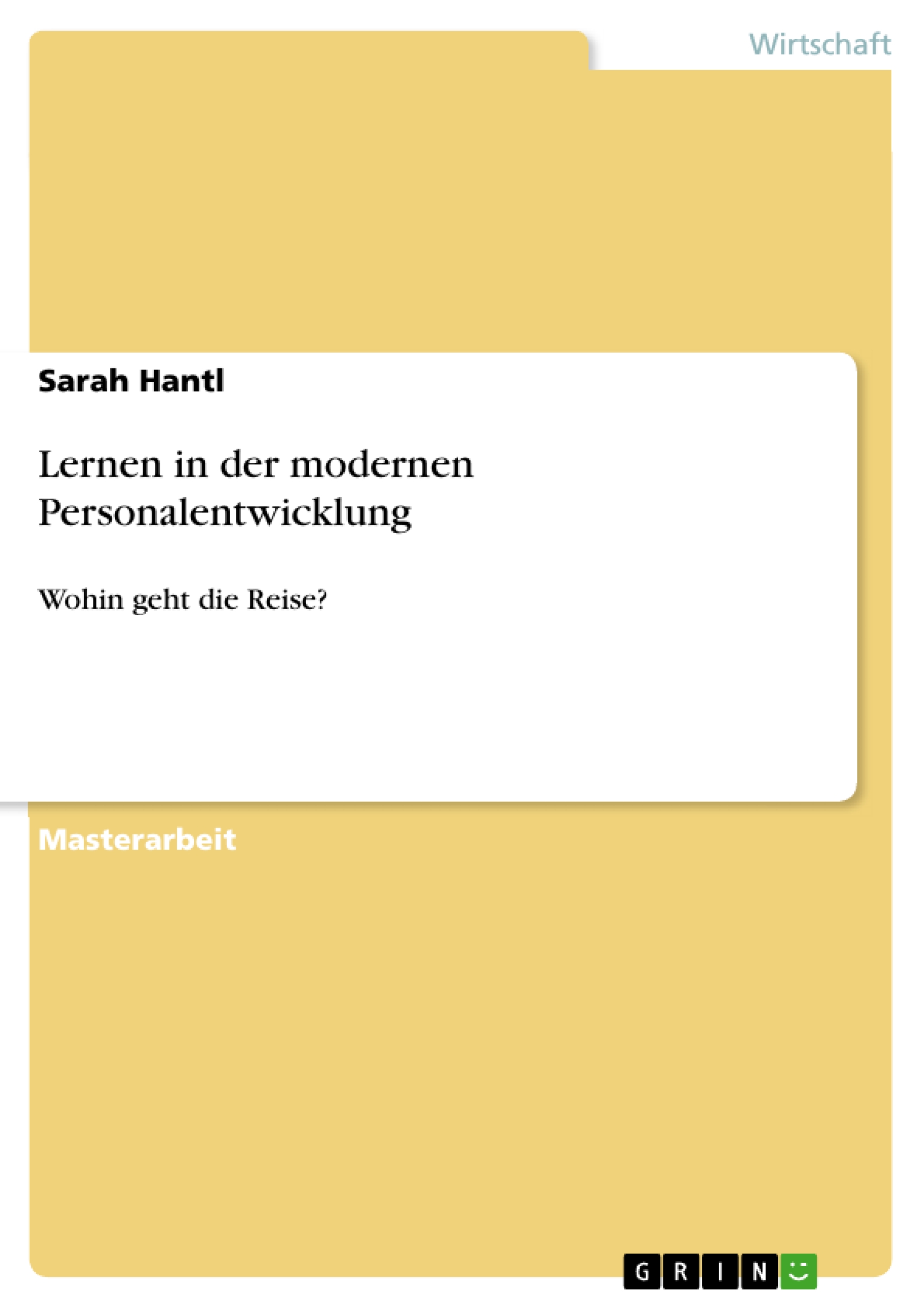Lernen in der modernen Personalentwicklung - Sarah Hantl - E-Book